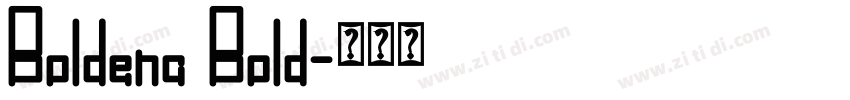 Boldena Bold字体转换